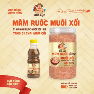 MẮM RUỐC MUỐI XỔI 1 KG TẶNG 1 CHAI MẮM CÁI